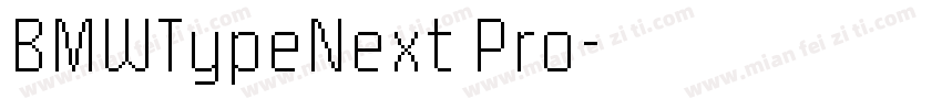 BMWTypeNext Pro字体转换